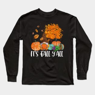 Its Fall Yall Cute Gnomes Pumpkin Autumn Tree Fall Leaves Long Sleeve T-Shirt